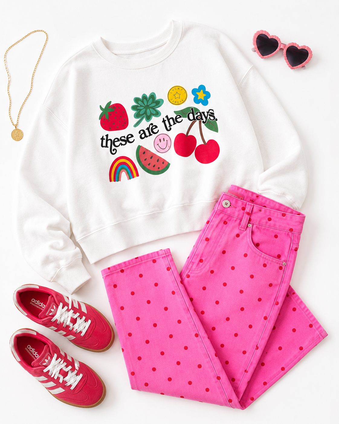 These Are the Days Sweatshirt