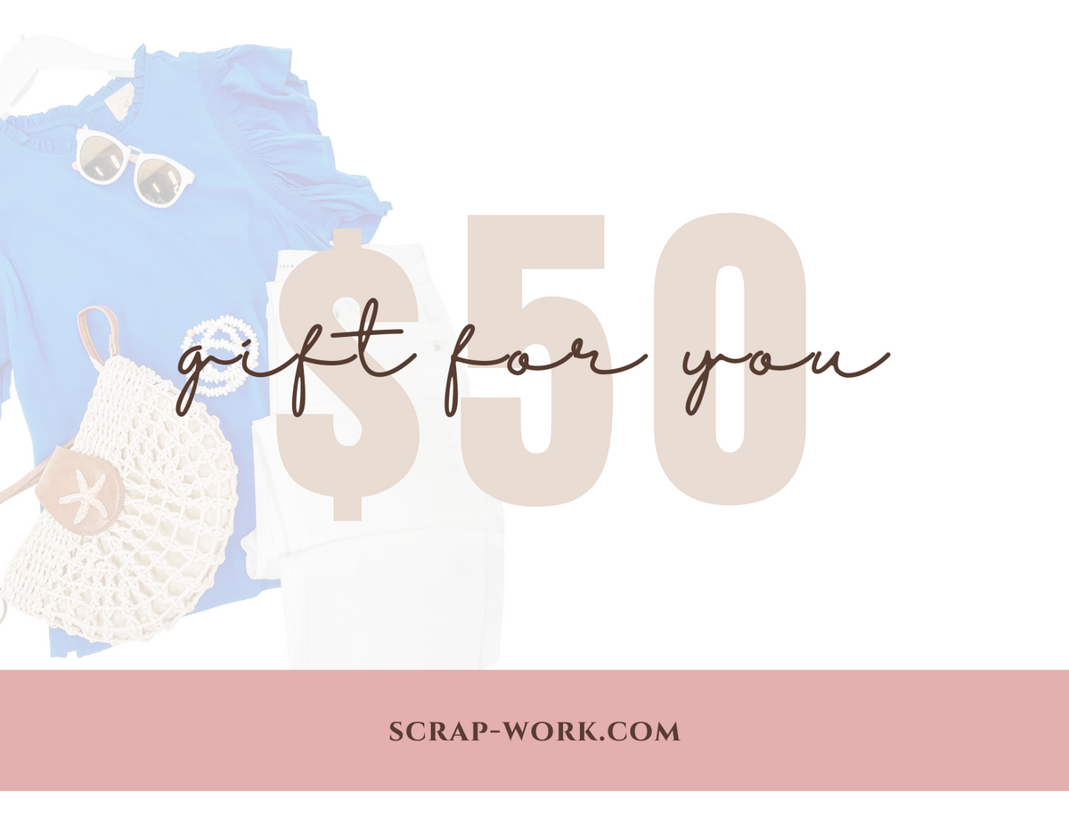 Scrap-Work Boutique Gift Certificate
